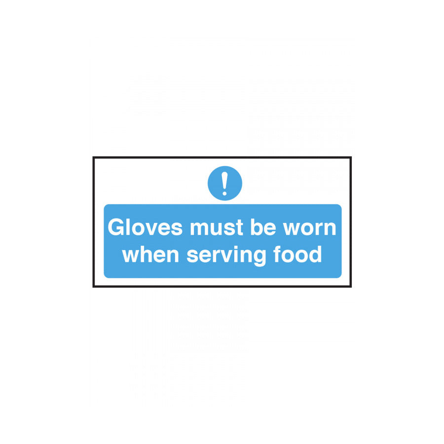 GLOVES MUST BE WORN WHEN SERVING FOOD