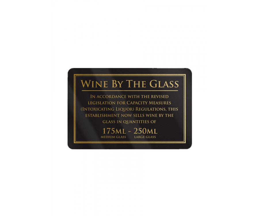 Rigid Gloss Black 1.5mm Wine served by the Glass in 175ml or 250ml Measures Notice 110mm x 170mm