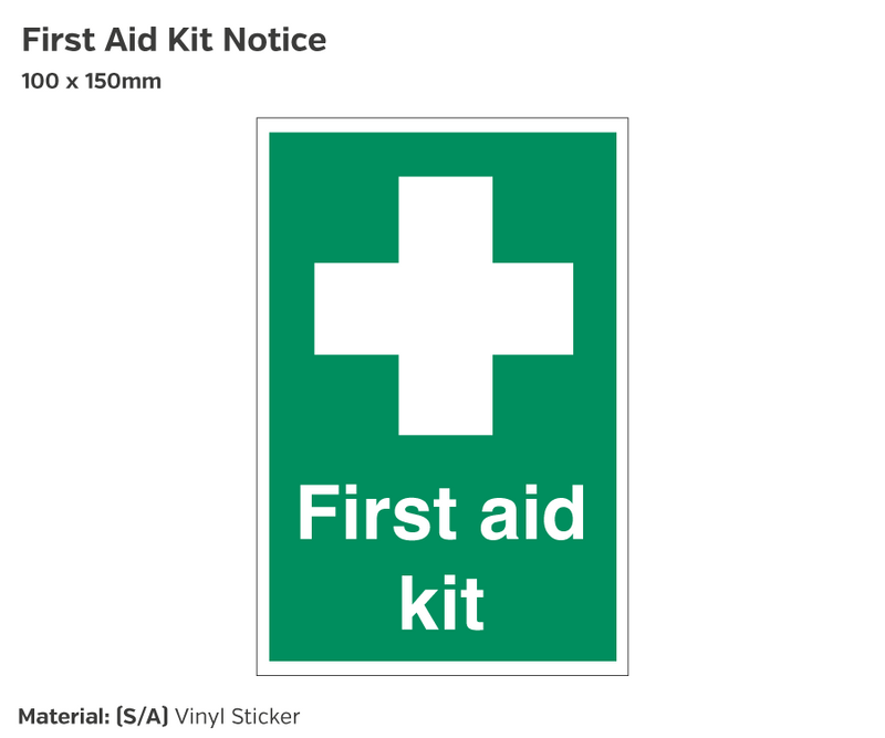 First Aid Kit Notice - 100 x 150mm Vinyl Sticker Self-adhesive Vinyl Sticker.