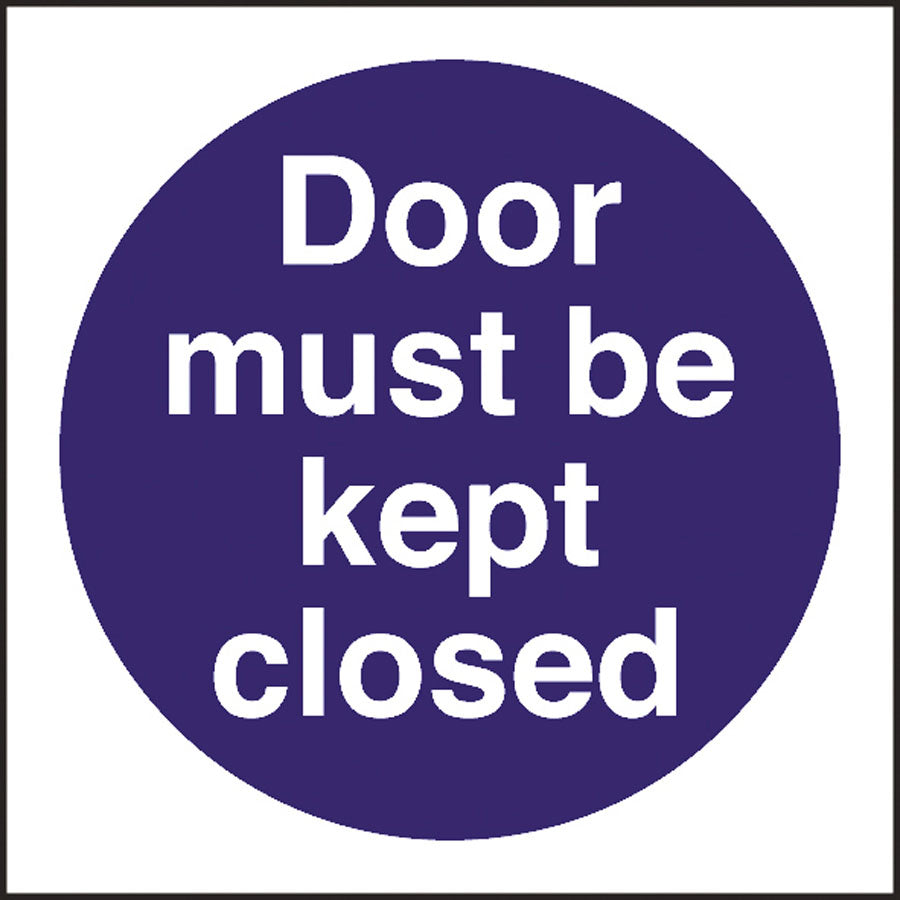 DOOR MUST BE CLOSED 100x100MM BLUE      