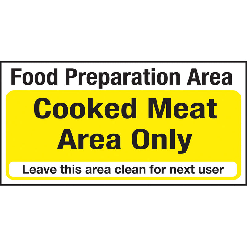 COOKED MEAT AREA SIGN 100x200MM YELLOW  