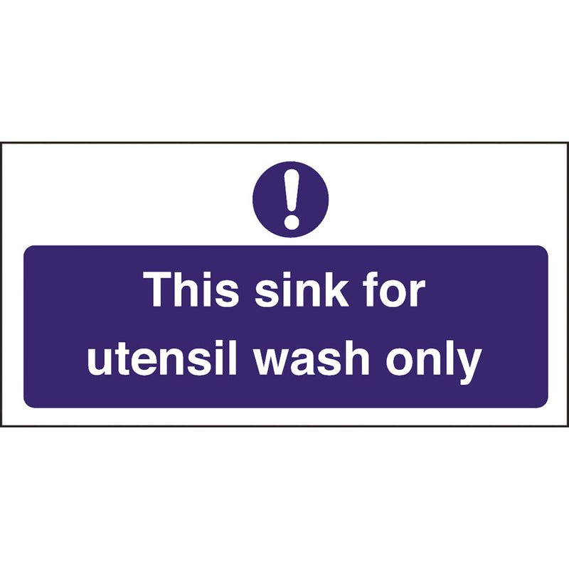 UTENSIL WASH ONLY SIGN FOR SINK100X200MM