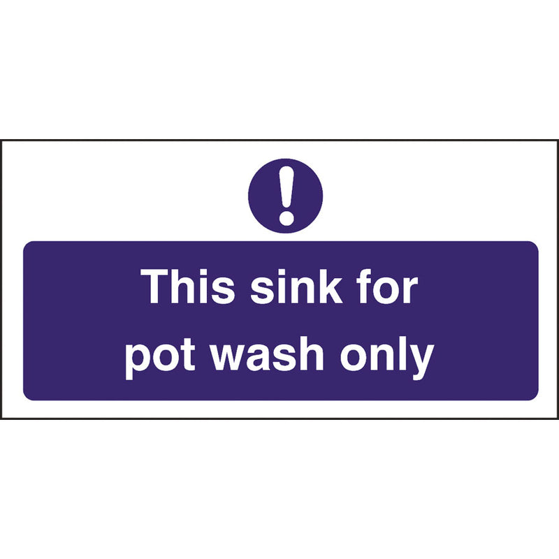 POT WASH ONLY SIGN FOR SINK 100X200MM   