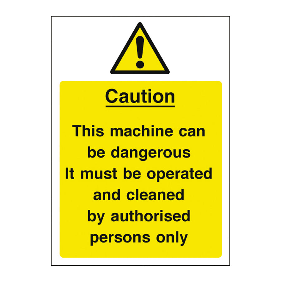 CAUTION MACHINE SIGN 20x30CM YELLOW     