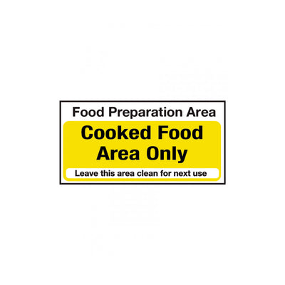 SIGN FOOD PREP AREA COOK FOOD ONLY      
