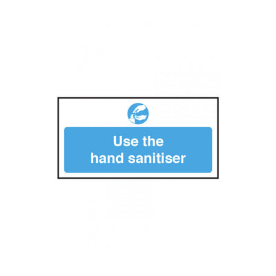 USE HAND SANITISER SIGN                 