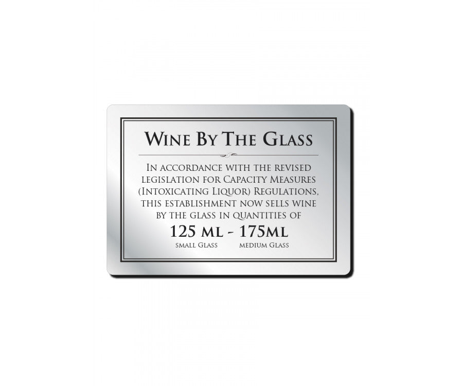 Brushed Silver 125 & 175ml Wine by the Glass Bar Notice